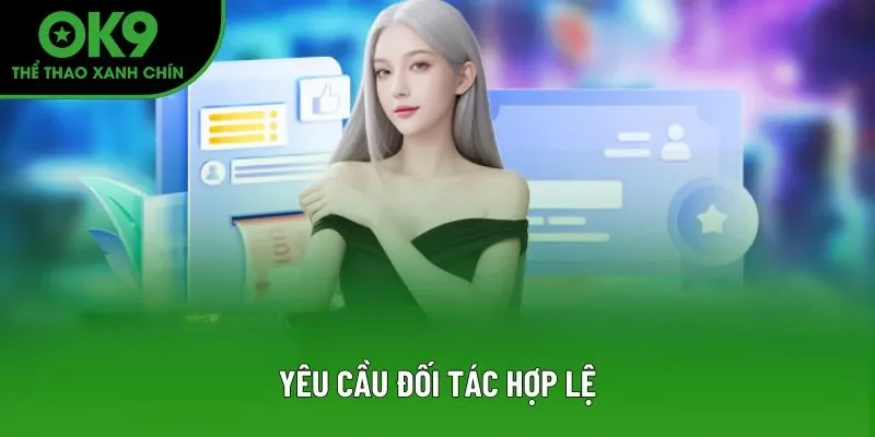 Yêu cầu đối tác hợp lệ Yêu cầu đối tác hợp lệ